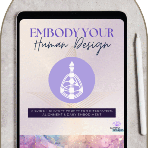 Embody Your Human Design